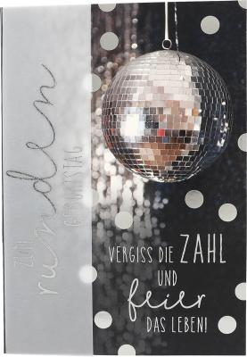 Zum runden Geburtstag Vergiss die Zahl..
