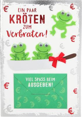 Ein paar Kröten zum Verbraten!...