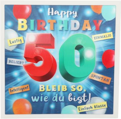Happy Birthday 50 Bleib so, wie du bist!