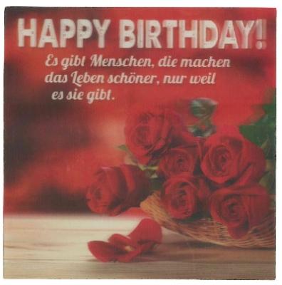 Happy Birthday! Es gibt Menschen, ...