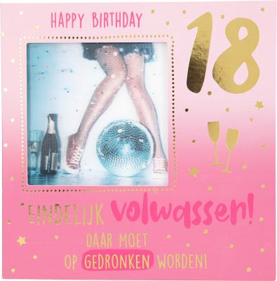18 Happy Birthday Einedlijk volwassen!..
