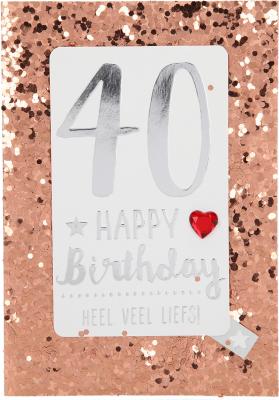 40 Happy Birthday heel veel liefs!