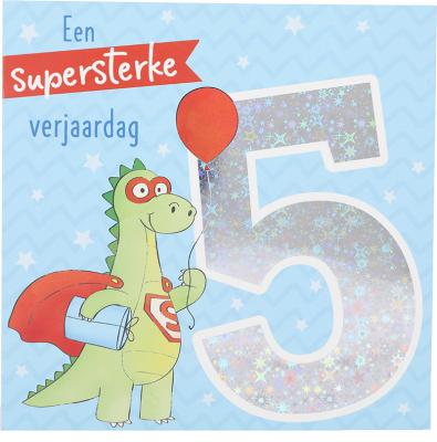 5 Een supersterke verjaardag